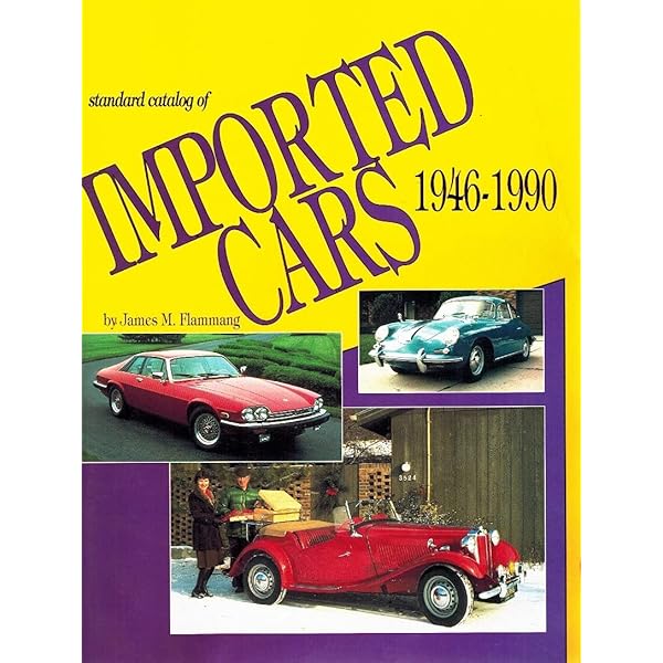 Standard Catalog of Imported Cars 1946-2002 (Standard